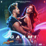 Garmi - Street Dancer 3D Mp3 Song